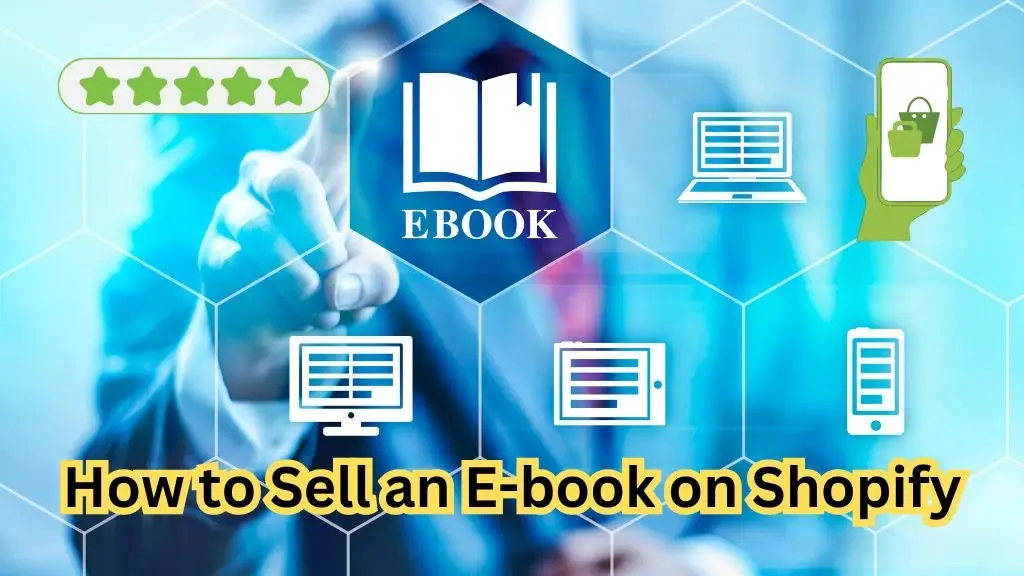 How to Sell an Ebook on Shopify